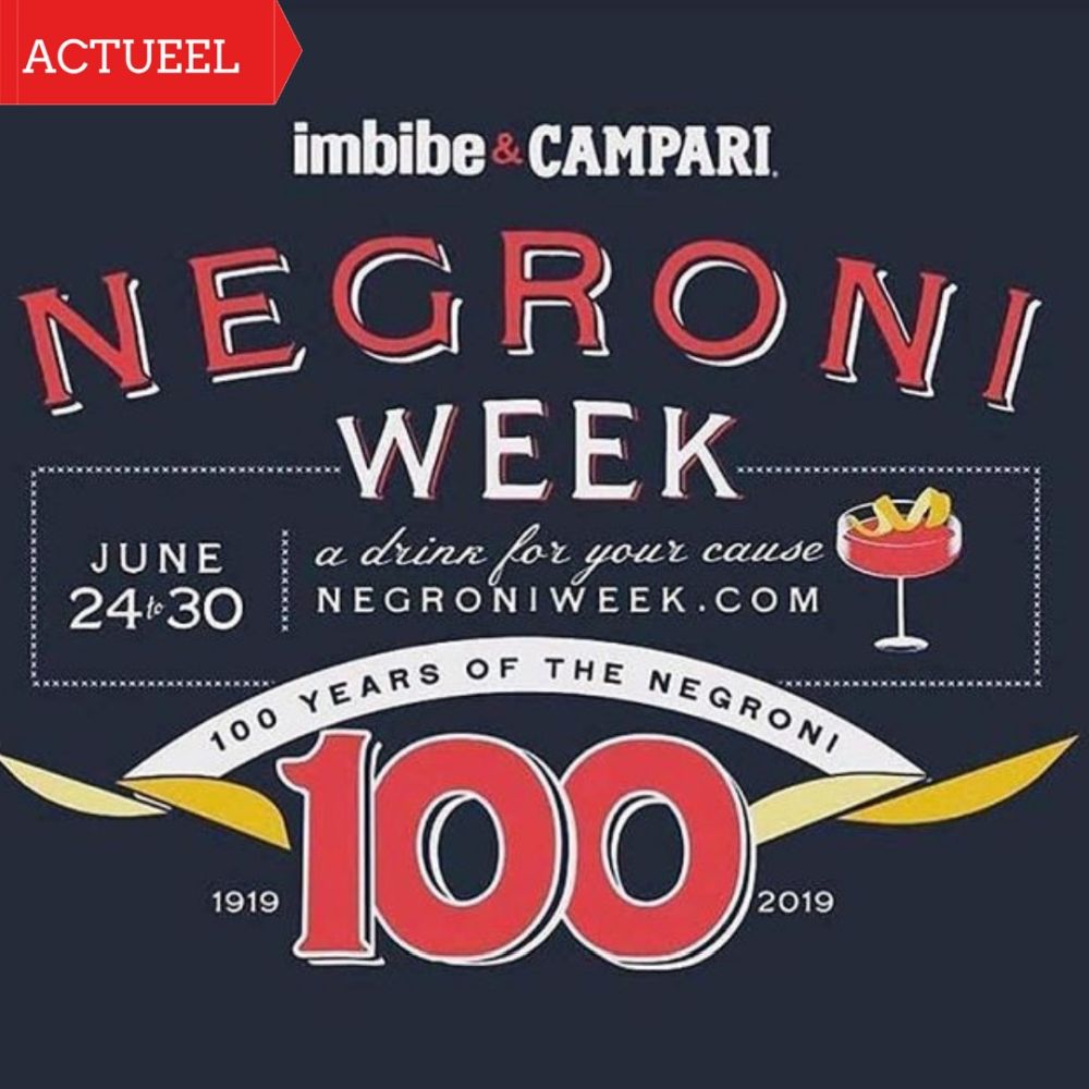 Negroni Week 2019 -Negroni 100 jaar Negroni Week 2019 -Negroni 100 jaar
